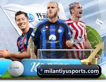 米兰体育的故事 - 体育资讯内容服务 - MILANSPORT