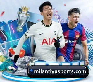 米兰体育 APP 界面(MILANSPORT)